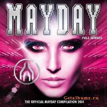 Mayday 2014: Full Senses (2014)