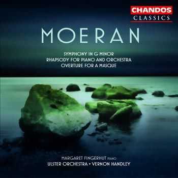 Ulster Orchestra - Moeran - Symphony in G Minor, Rhapsody (2004)