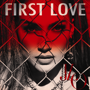 Jennifer Lopez - First Love (Single) (2014)