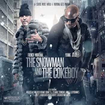 French Montana And Young Jeezy - The Snowman And The Coke Boy (2014)