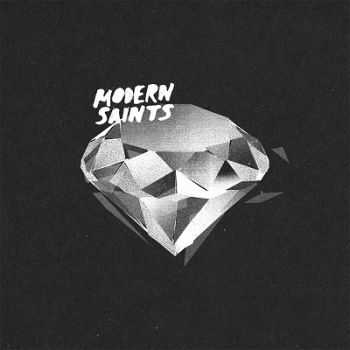 Modern Saints  Modern Saints (2014)