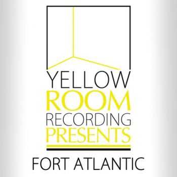 Fort Atlantic  Yellow Room Recording Presents Fort Atlantic (2014)