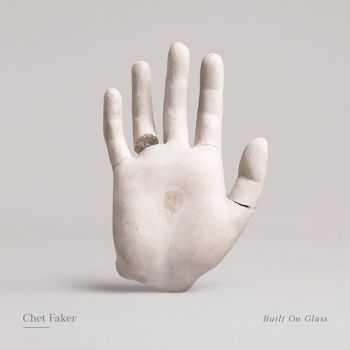 Chet Faker - Built On Glass (2014)