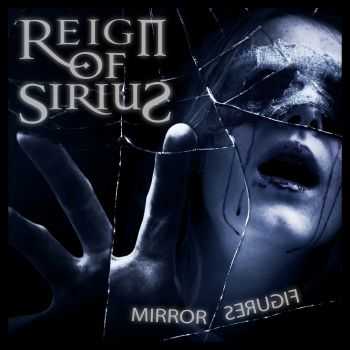 Reign Of Sirius - Mirror Figures (2014)