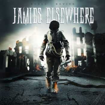 Jamies Elsewhere - Rebel / Revive (2014)