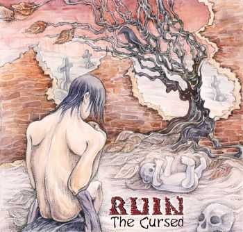 Ruin - Cursed (2014)