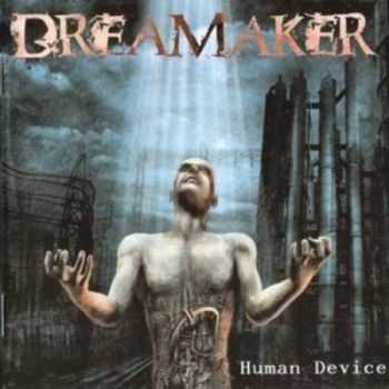 Dreamaker - Human Device (2004) Lossless