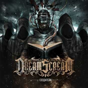 Dream Scream -  (2014)