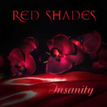 Red Shades - Insanity [EP] (2014)