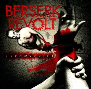 Berserk Revolt - Theomachist [EP] (2014)