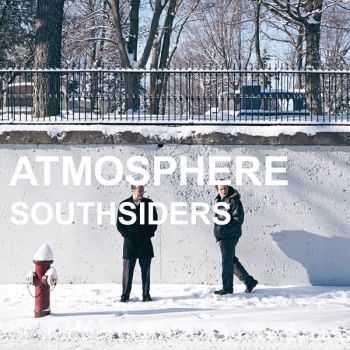 Atmosphere - Southsiders (2014) Atmosphere - Southsiders (2014)
