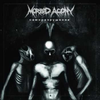 Morbid Agony -  (2014)