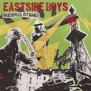 Eastside Boys - Irgendwas Ist Immer (2014)