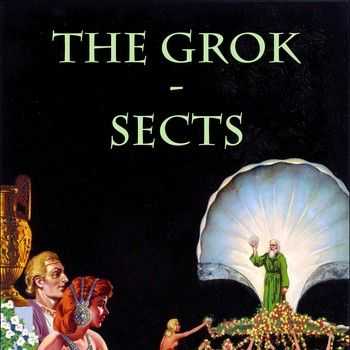 The Grok - Sects 2014