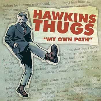 Hawkins thugs - My own path (EP) (2014)