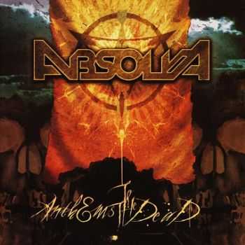 Absolva - Anthems To The Dead (2014)