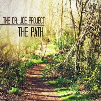 The Dr. Joe Project - The Path (2014)   