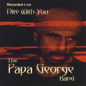 The Papa George Band - Nite With You 1996