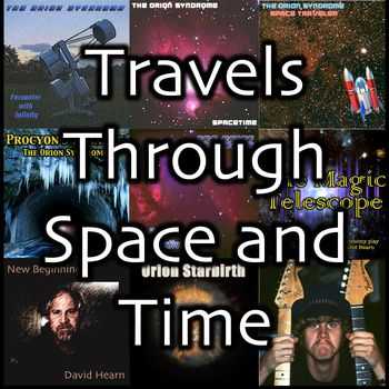 Orion Syndrome - Travels Through Space and Time 2013