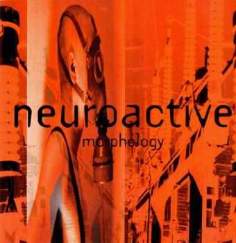 Neuroactive - Morphology (1994)