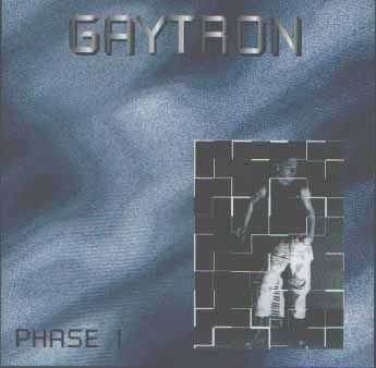 Gaytron - Phase 1 (1995)