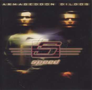 Armageddon Dildos - Speed  (1997)