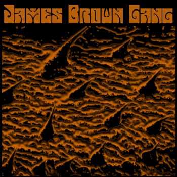 James Brown Gang - upcoming EP (2014)