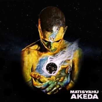 Matisyahu - Akeda (2014) Matisyahu - Akeda (2014)