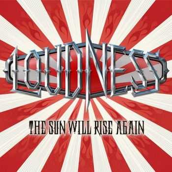 Loudness - The Sun Will Rise Again (2014)