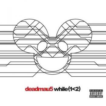 Deadmau5 - While (1 < 2)