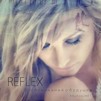 Reflex -    (Deluxe Edition) (2014)