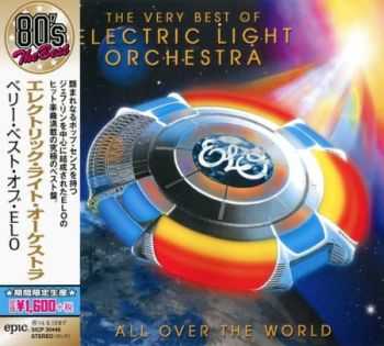 Electric Light Orchestra [E.L.O.] - All Over The World: The Very Best Of Electric Light Orchestra [Japanese Edition] (2005) [2013] (Lossless)