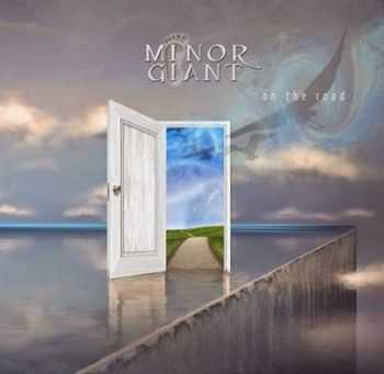 Minor Giant - On the Road 2014