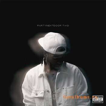 Partynextdoor - Partynextdoor Two (2014)