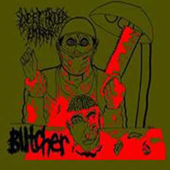 Deep Fried Embryo - Butcher (2014)