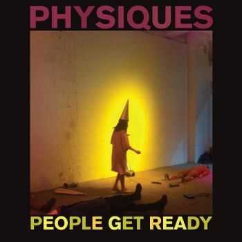 People Get Ready - Physiques (2014)