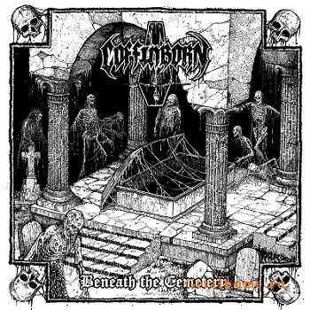 Coffinborn - Beneath The Cemetery (EP) (2014)