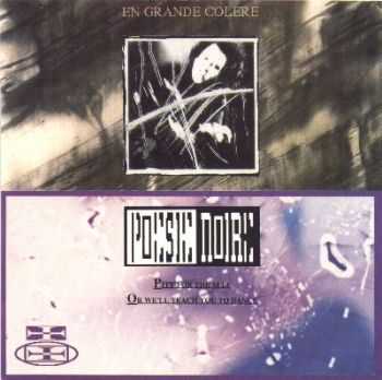 Poesie Noire - En Grande Colere _ Pity For The Self (1989)