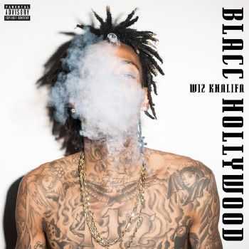 Wiz Khalifa - Blacc Hollywood (Deluxe Version) (2014) Wiz Khalifa - Blacc Hollywood (Deluxe Version) (2014)