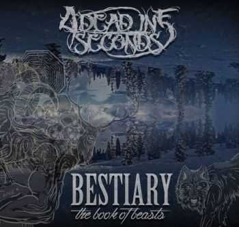 4 Dead In 5 Seconds - Bestiary The Book Of Beasts (2014)