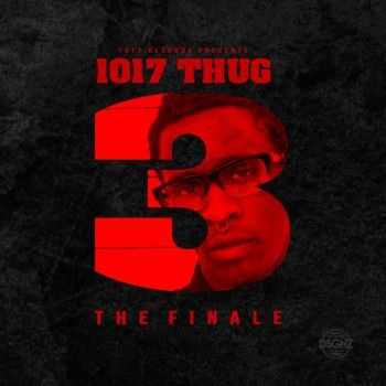 Young Thug - 1017 Thug 3 the Finale (2014)