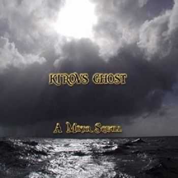 Kirovs Ghost - A Minor Squall () 2014