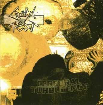 Cerebral Turbulency - Crash Test (2006) [LOSSLESS]