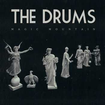 The Drums - Magic Mountain (Single) (2014)