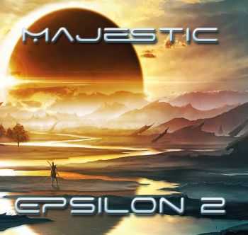 Majestic - Epsilon 2 (2014)