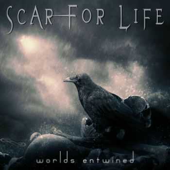 Scar For Life - Worlds Entwined (2014)