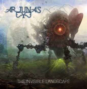 Arjuna's Eye - The Invisible Landscape (2014)