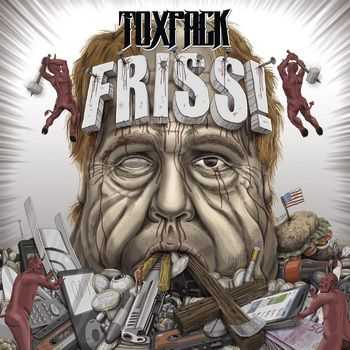 Toxpack - Friss! (2014)