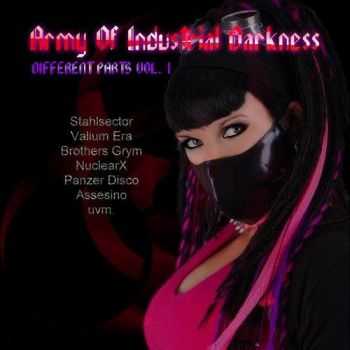 VA - Army Of Industrial Darkness: Different Parts Vol.1 (2009)