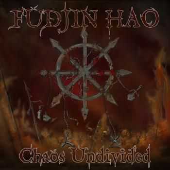 Fudjin Hao - Chaos undivided (2014)